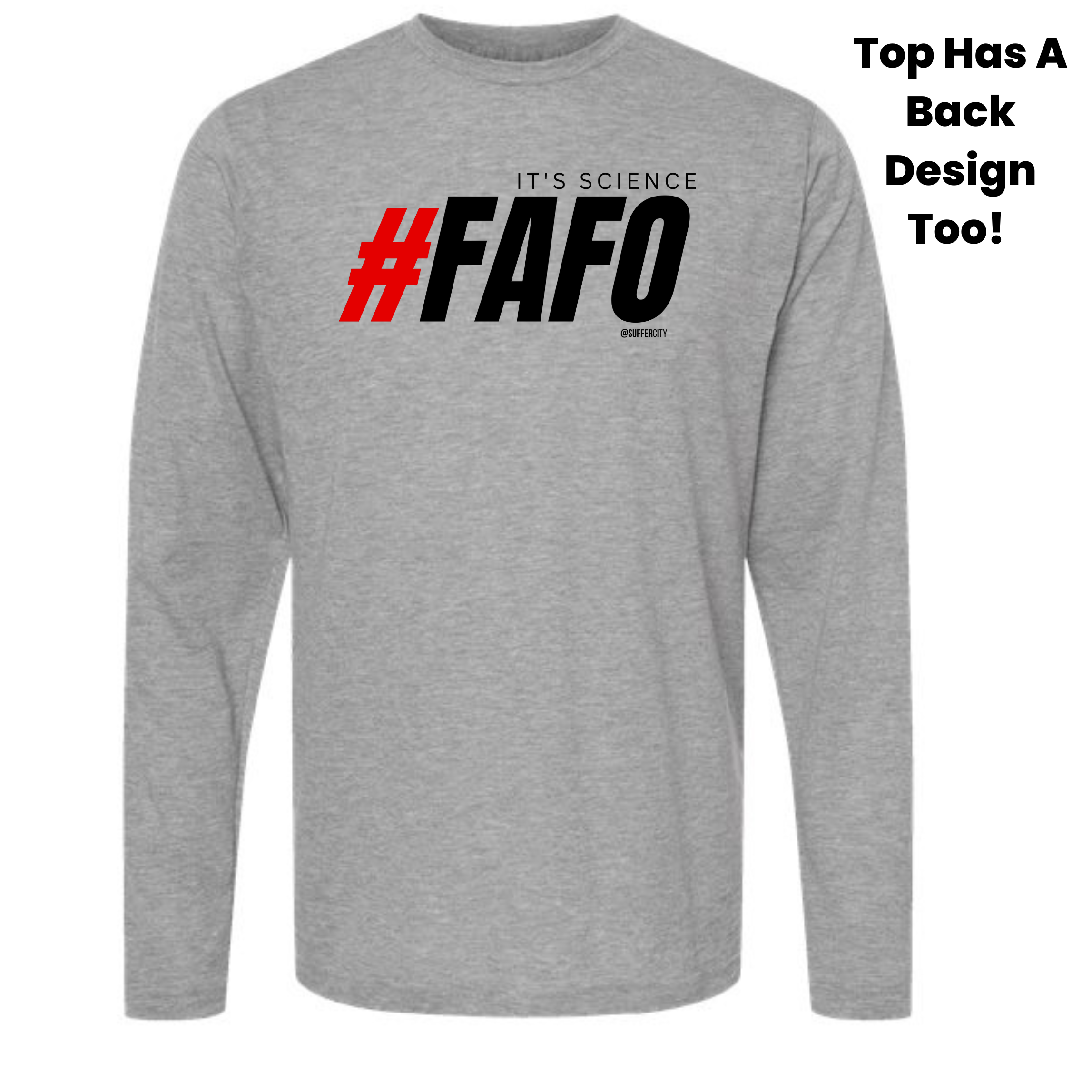 FAFO (Design on Front & Back) - “Warmer" Options